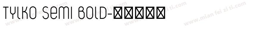 Tylko Semi Bold字体转换